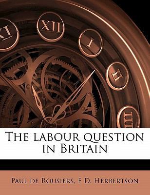 The Labour Question in Britain 1149437499 Book Cover