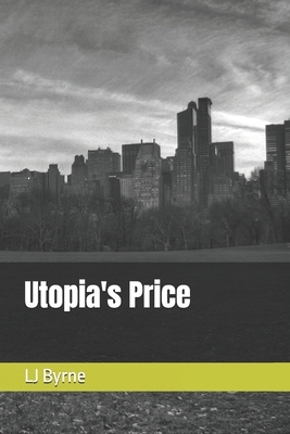 Utopia's Price B0GGGY2TXM Book Cover