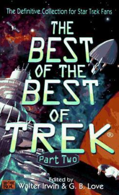 The Best of the Best of Trek: Part Two 0451455843 Book Cover