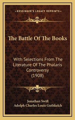The Battle Of The Books: With Selections From T... 1165861062 Book Cover