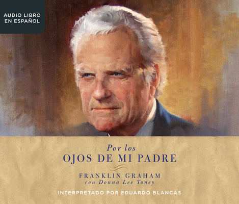 Por Los Ojos de Mi Padre: (Through My Father's ... [Spanish] 1974917118 Book Cover