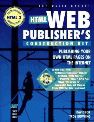 HTML Web Publisher Construction Kit 1571690182 Book Cover