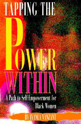 Tapping the Power Within: Introduction to Self-... 0863161405 Book Cover