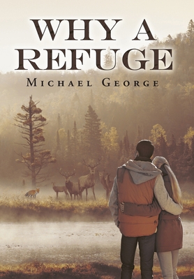 Why A Refuge 164895037X Book Cover