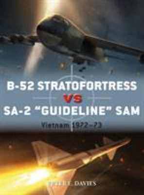 B-52 Stratofortress Vs Sa-2 Guideline Sam: Viet... 1472823621 Book Cover