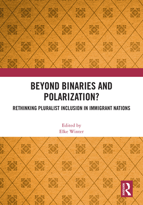 Beyond Binaries and Polarization?: Rethinking P... 1041024738 Book Cover