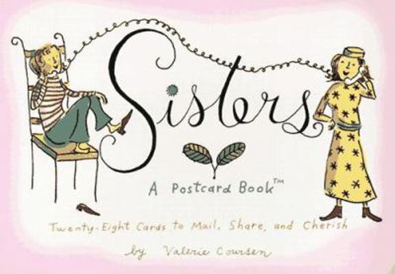 Sisters: A Postcard Book 0762400765 Book Cover