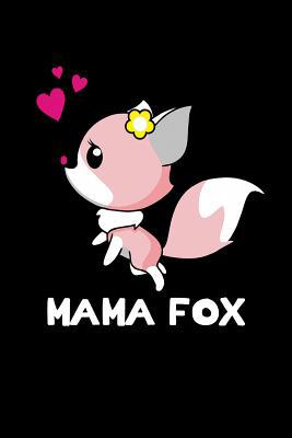 Mama Fox: Animal Nature Collection 1080799095 Book Cover