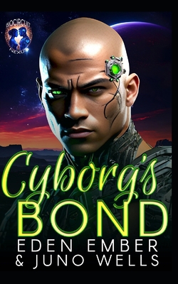 Cyborg's Bond B0DG5B4R5M Book Cover