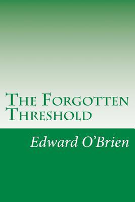 The Forgotten Threshold 1500409669 Book Cover