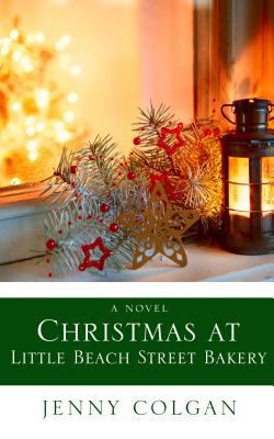 Christmas at Little Beach Street Bakery [Large Print] 143284136X Book Cover