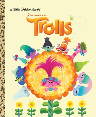 Trolls Little Golden Book (DreamWorks Trolls) 0399558934 Book Cover