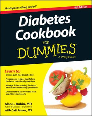 Diabetes Cookbook For Dummies, 4th Edition 1118944267 Book Cover