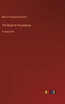 The Road to Providence: in large print 3368624059 Book Cover