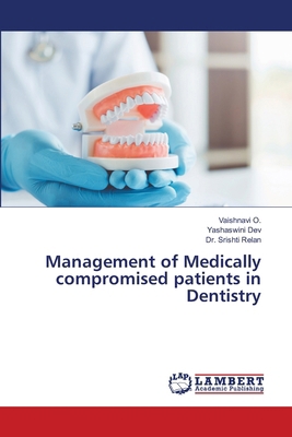 Management of Medically compromised patients in... 6202429658 Book Cover