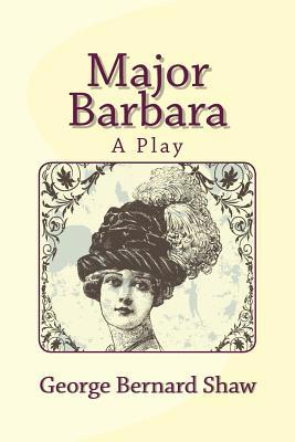 Major Barbara 1494863944 Book Cover