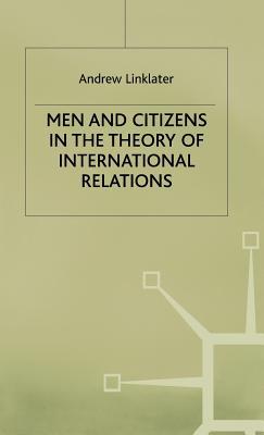 Men and Citizens in the Theory of International... 0333320018 Book Cover