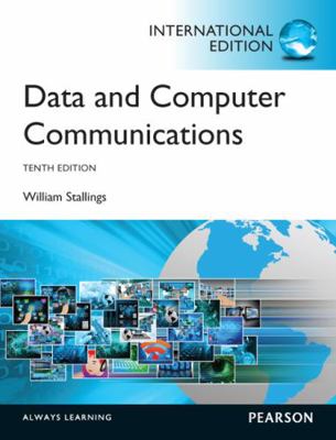 Data and Computer Communications,International ... 1292014385 Book Cover