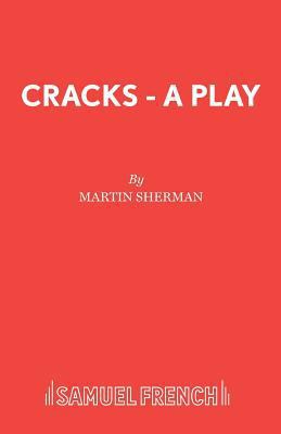 Cracks - A Play 0573110891 Book Cover