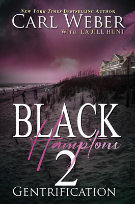 Black Hamptons 2: Gentrification 1645567168 Book Cover