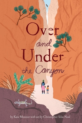Over and Under the Canyon 1645498239 Book Cover