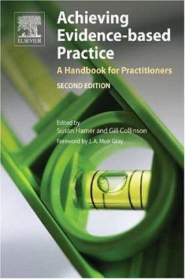 Achieving Evidence-Based Practice: A Handbook f... 0702027766 Book Cover