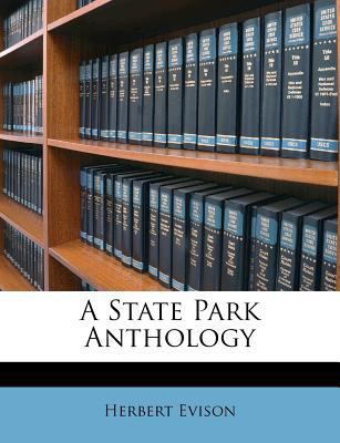 A State Park Anthology 1179507657 Book Cover