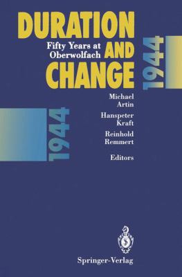 Duration and Change: Fifty Years at Oberwolfach 3540572147 Book Cover