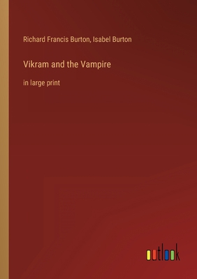 Vikram and the Vampire: in large print 3368431307 Book Cover