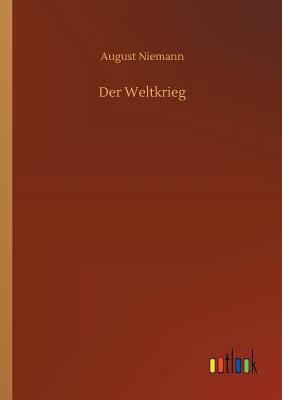 Der Weltkrieg [German] 3734049067 Book Cover