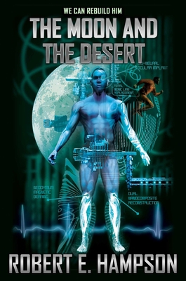 The Moon and the Desert 1982192496 Book Cover