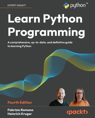 Learn Python Programming - Fourth Edition: A Co... 1835882943 Book Cover