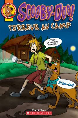 Scooby-Doo! Terreur Au Camp [French] 1443125261 Book Cover