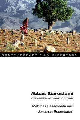 Abbas Kiarostami: Expanded Second Edition 0252083512 Book Cover