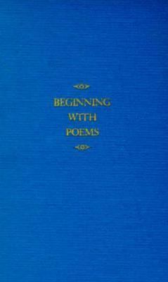Beginning with Poems 0393096858 Book Cover