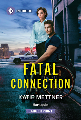 Fatal Connection [Large Print] 1335231307 Book Cover