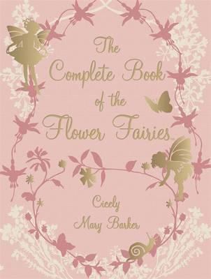 Complete Book of Flower Fairies (Deluxe Edition) 072326726X Book Cover