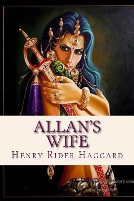 Allans Wife 153718685X Book Cover