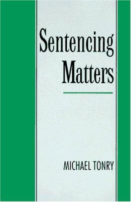 Sentencing Matters 0195094980 Book Cover