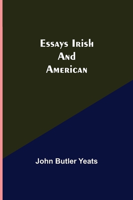 Essays Irish And American 9354944175 Book Cover