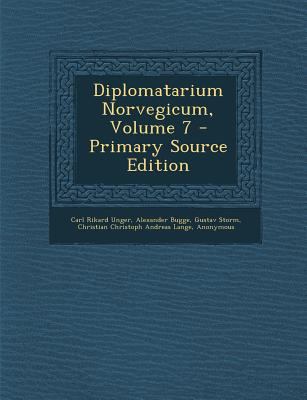 Diplomatarium Norvegicum, Volume 7 [Germanic] 1289610452 Book Cover