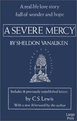 A Severe Mercy [Large Print] 0802725783 Book Cover
