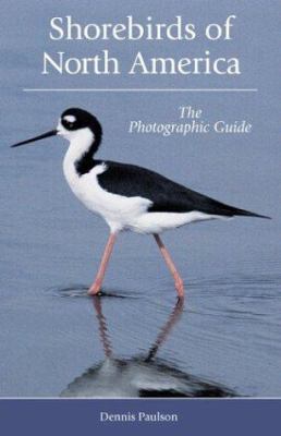 Shorebirds of North America: The Photographic G... 0691102740 Book Cover