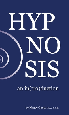 Hypnosis: an in(tro)duction 1312009888 Book Cover