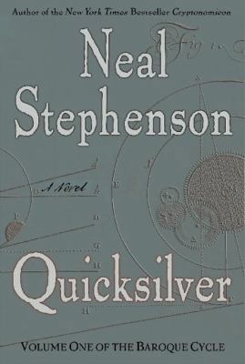 Quicksilver: Volume One of the Baroque Cycle 0380977427 Book Cover