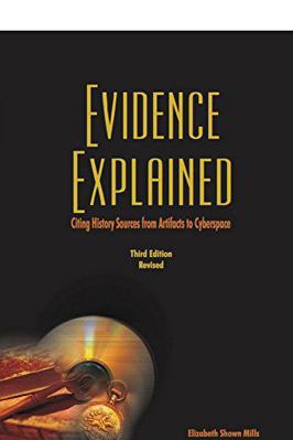 Evidence Explained: History Sources from Artifa... 0806320400 Book Cover