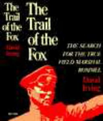 The Trail of the Fox: The Life of Field-Marshal... B000RY4WWQ Book Cover