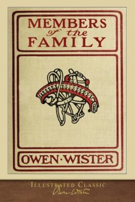 Members of the Family: Illustrated Classic 1953649122 Book Cover