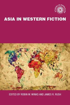 Asia in Western Fiction 0719029066 Book Cover