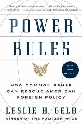 Power Rules: How Common Sense Can Rescue Americ... 0061714569 Book Cover